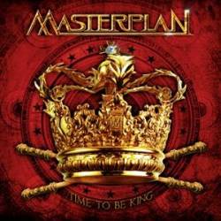 Masterplan : Time to Be King